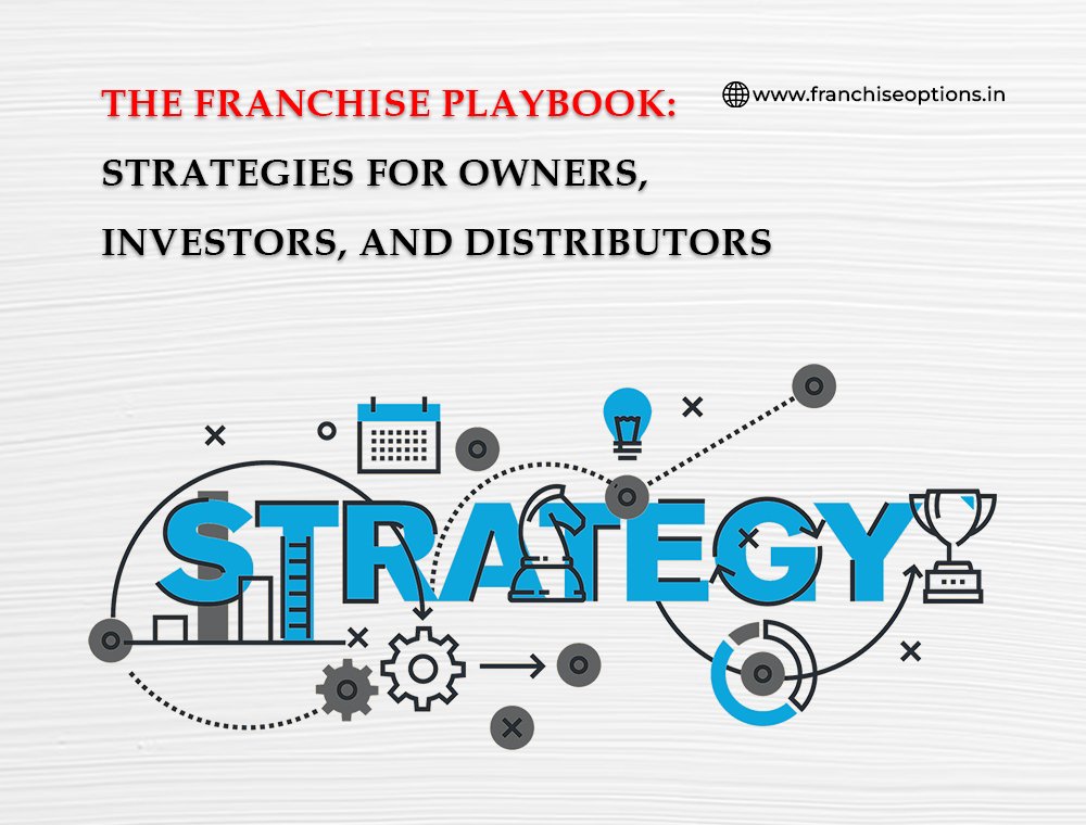 The Franchise Playbook franchiseoptions blog